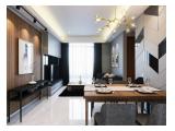 Sewa dan Jual Apartemen Anandamaya Residences – 2 / 3 / 4 BR Fully Furnished All Brand New